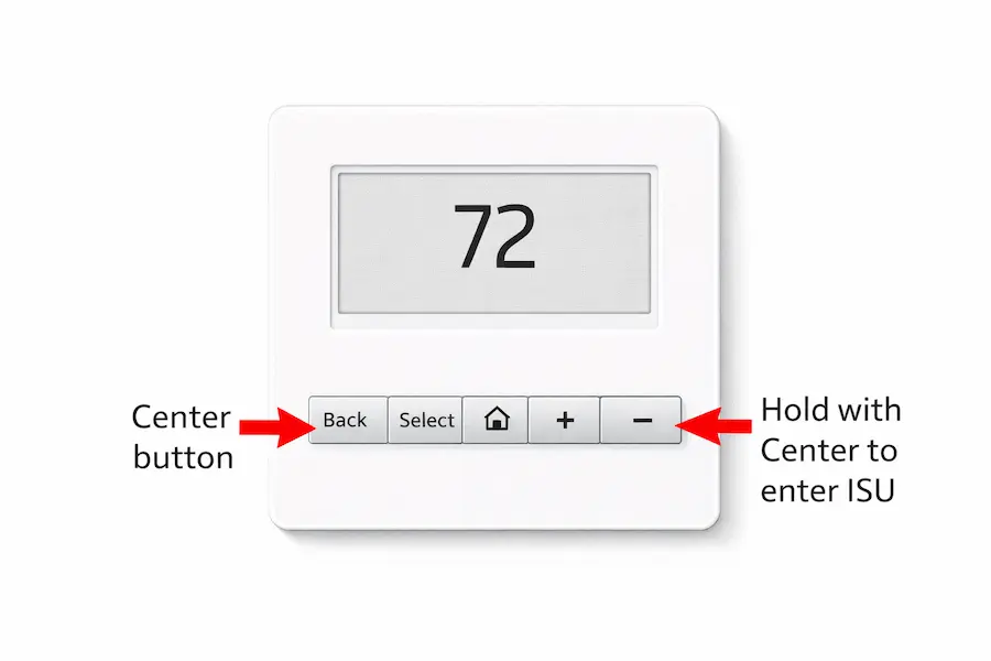Honeywell T4 Pro thermostat button layout showing Center button and plus button used to enter ISU menu